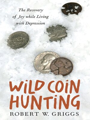 cover image of Wild Coin Hunting